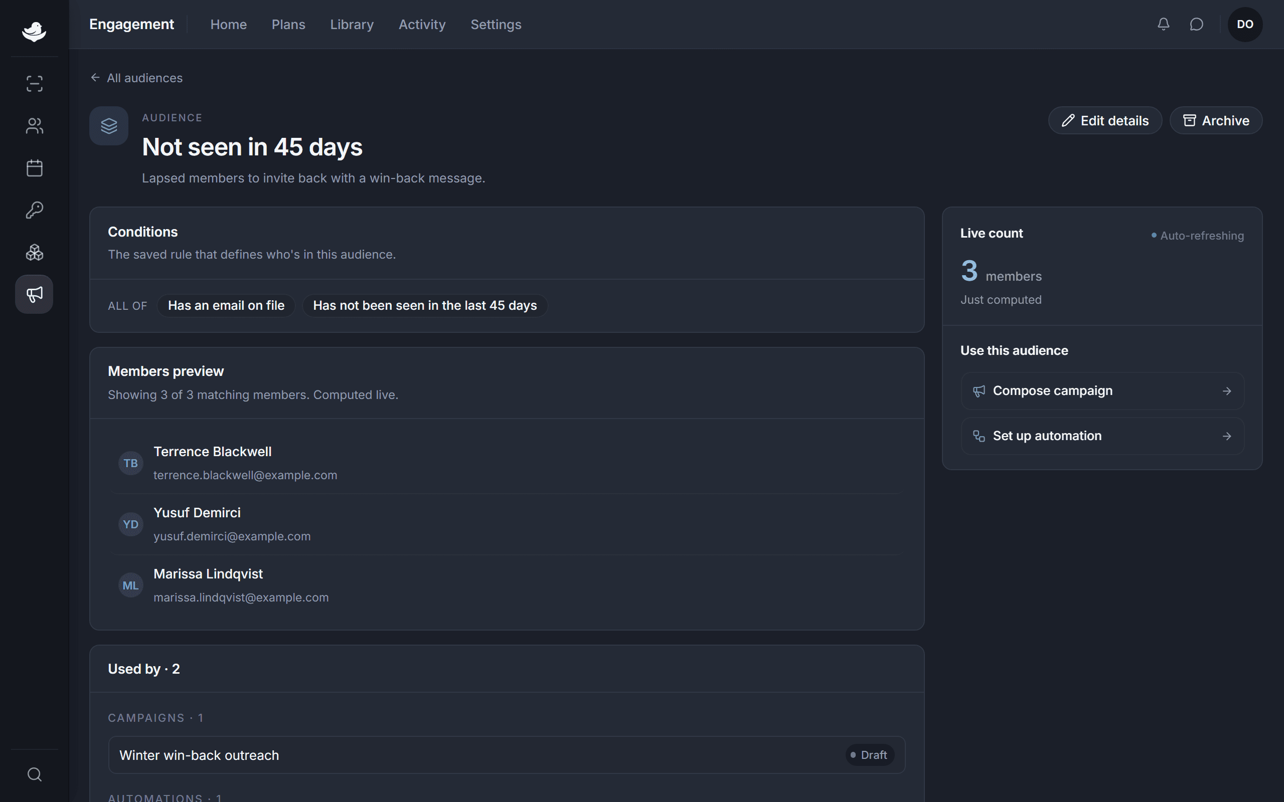 A saved audience showing its conditions, a live count of matching members, and a preview of who matches.