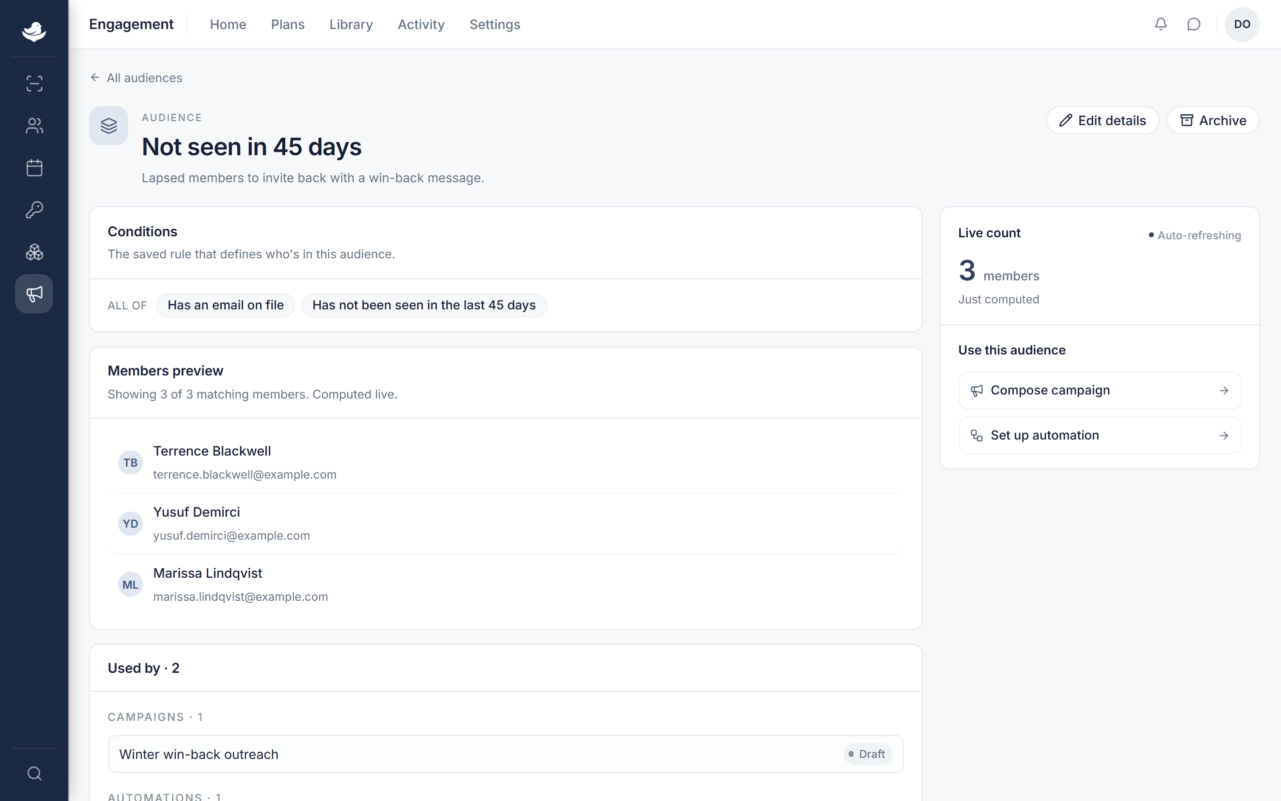 A saved audience showing its conditions, a live count of matching members, and a preview of who matches.